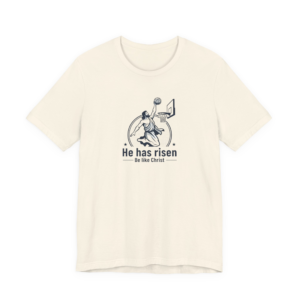 He Has Risen basketball design Tee | Christian Easter shirt, faith-based humor